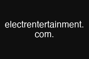 electrentertainment. com.